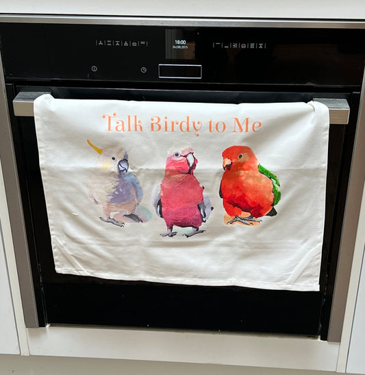 "Talk Birdy to me" tea towel